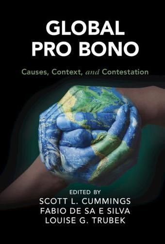 Global Pro Bono: Causes, Context, and Contestation  by Scott L. Cummings (University of California, Los Angeles) at Abbey's Bookshop, 