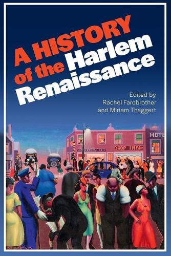 A History of the Harlem Renaissance