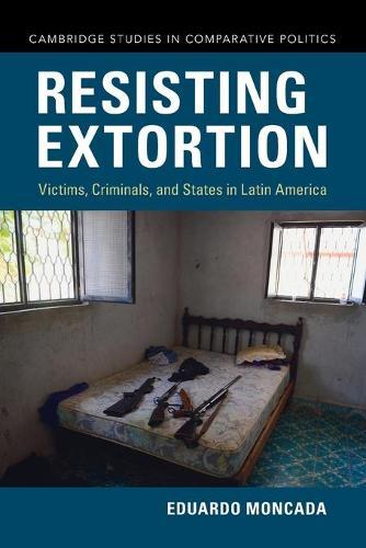 Resisting Extortion  by Eduardo Moncada (Barnard College, Columbia University) at Abbey's Bookshop, 