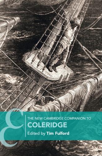The New Cambridge Companion to Coleridge  by Tim Fulford (De Montfort University, Bedford) at Abbey's Bookshop, 