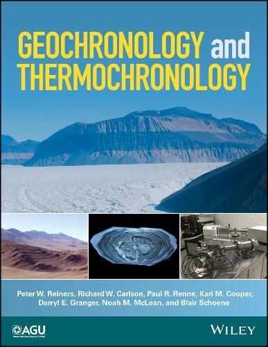 Geochronology and Thermochronology  by Peter W. Reiners (University of Arizona) at Abbey's Bookshop, 