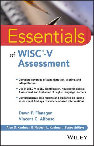 Essentials of WISC-V Assessment  by Dawn P. Flanagan (St. John's University, Jamaica, NY) at Abbey's Bookshop, 