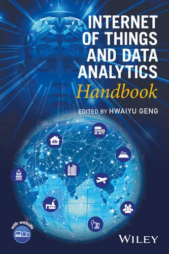 Internet of Things and Data Analytics Handbook  by Hwaiyu Geng at Abbey's Bookshop, 