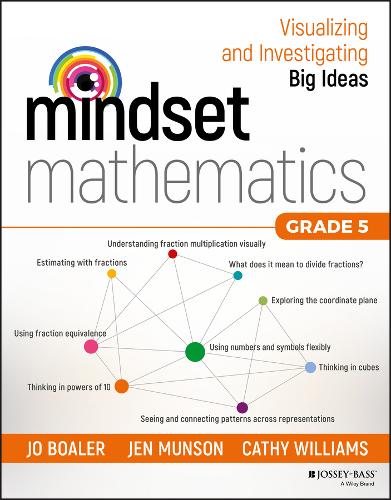 Mindset Mathematics: Visualizing and Investigating Big Ideas, Grade 5  by Jo Boaler at Abbey's Bookshop, 