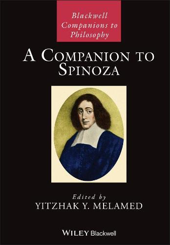 A Companion to Spinoza  by Yitzhak Y. Melamed (Johns Hopkins University) at Abbey's Bookshop, 