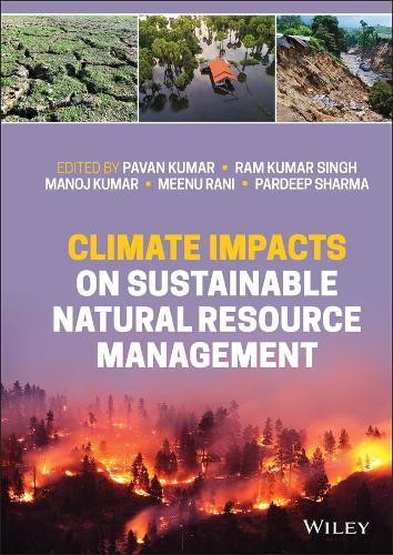 Climate Impacts on Sustainable Natural Resource Management  by Pavan Kumar (Rani Lakshmi Bai Central Agricultural University, India) at Abbey's Bookshop, 