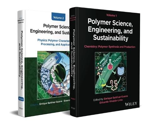 Polymer Science, Engineering, and Sustainability, 2 Volume Set  by Enrique Saldivar-Guerra (Center for Research in Applied Chemistry (CIQA), Mexico) at Abbey's Bookshop, 