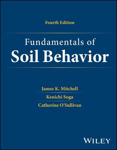 Fundamentals of Soil Behavior  by James K. Mitchell (University of California, Berkeley) at Abbey's Bookshop, 
