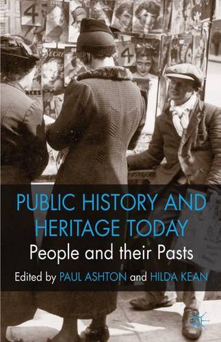 People and their Pasts: Public History Today  by P. Ashton at Abbey's Bookshop, 