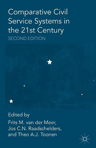 Comparative Civil Service Systems in the 21st Century  by J. Raadschelders at Abbey's Bookshop, 