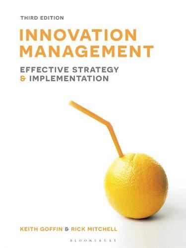 Innovation Management: Effective strategy and implementation  by Keith Goffin (Cranfield School of Management, UK) at Abbey's Bookshop, 