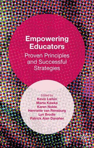Empowering Educators: Proven Principles and Successful Strategies  by Patrick Alan Danaher at Abbey's Bookshop, 
