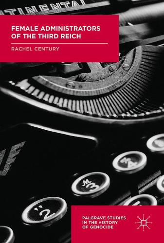 Female Administrators of the Third Reich  by Rachel Century at Abbey's Bookshop, 