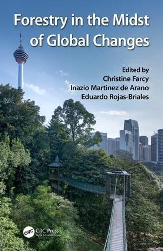 Forestry in the Midst of Global Changes  by Christine Farcy at Abbey's Bookshop, 