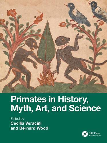 Primates in History, Myth, Art, and Science  by Cecilia Veracini at Abbey's Bookshop, 