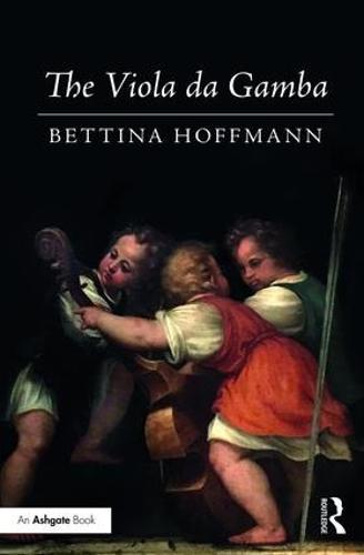 The Viola da Gamba  by Bettina Hoffmann at Abbey's Bookshop, 