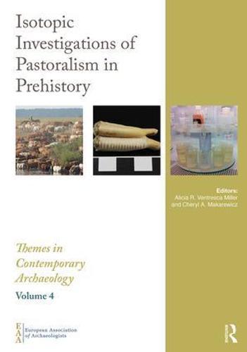 Isotopic Investigations of Pastoralism in Prehistory  by Alicia Ventresca Miller at Abbey's Bookshop, 