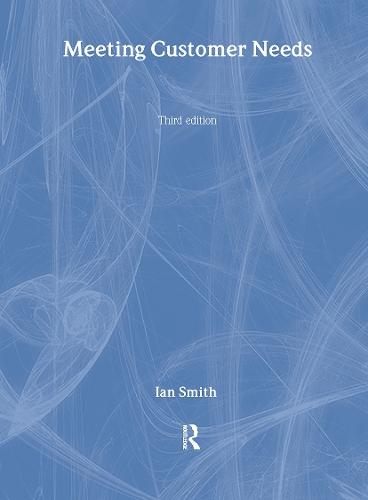 Meeting Customer Needs  by Ian Smith at Abbey's Bookshop, 