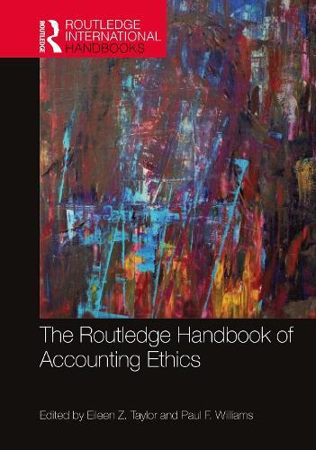 The Routledge Handbook of Accounting Ethics  by Eileen Z. Taylor at Abbey's Bookshop, 