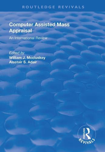 Computer Assisted Mass Appraisal: An International Review  by William J. McCluskey at Abbey's Bookshop, 