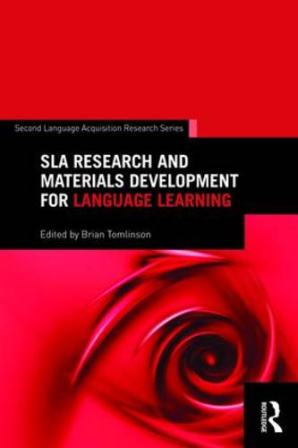 SLA Research and Materials Development for Language Learning  by Brian Tomlinson at Abbey's Bookshop, 