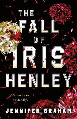 The Fall of Iris Henley  by Jennifer Graham at Abbey's Bookshop, 