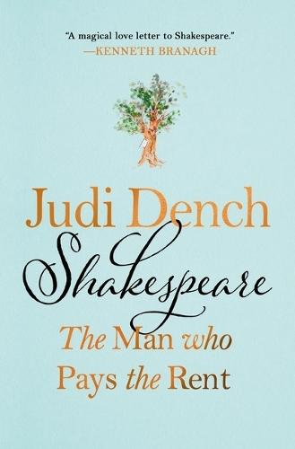 Shakespeare: The Man Who Pays the Rent  by Judi Dench at Abbey's Bookshop, 