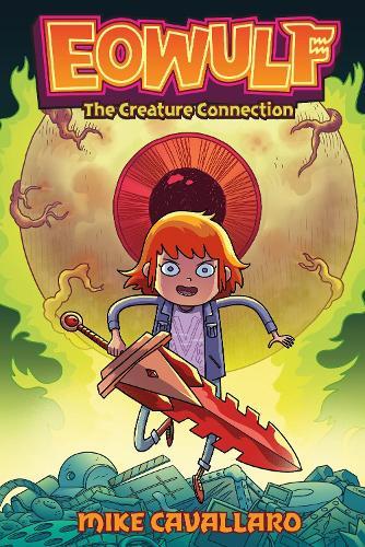 Eowulf: The Creature Connection  by Mike Cavallaro at Abbey's Bookshop, 