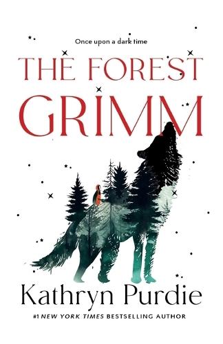 The Forest Grimm  by Kathryn Purdie at Abbey's Bookshop, 