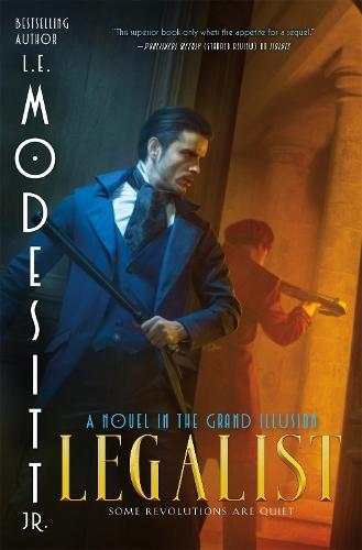 Legalist  by L. E. Modesitt at Abbey's Bookshop, 