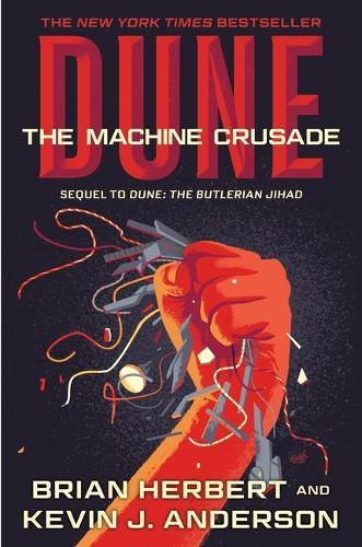 Dune: The Machine Crusade: Book Two of the Legends of Dune Trilogy  by Brian Herbert at Abbey's Bookshop, 
