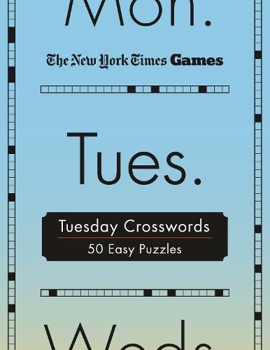 New York Times Games Tuesday Crosswords: 50 Easy Puzzles  by The New York Times at Abbey's Bookshop, 
