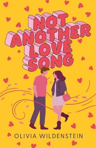 Not Another Love Song  by Olivia Wildenstein at Abbey's Bookshop, 