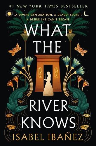 What the River Knows  by Isabel Ibañez at Abbey's Bookshop, 