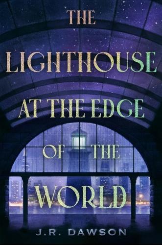 The Lighthouse at the Edge of the World  by J R Dawson at Abbey's Bookshop, 