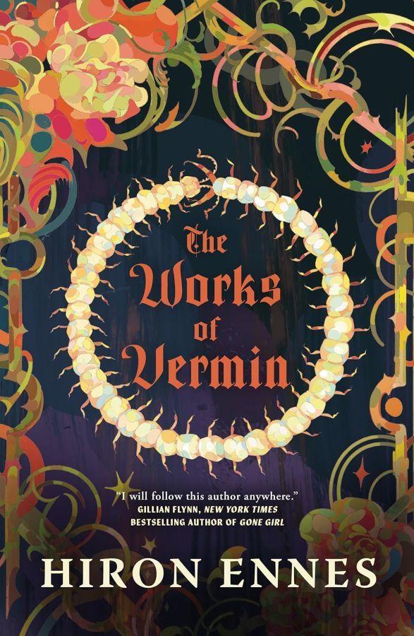 The Works of Vermin  by Hiron Ennes at Abbey's Bookshop, 