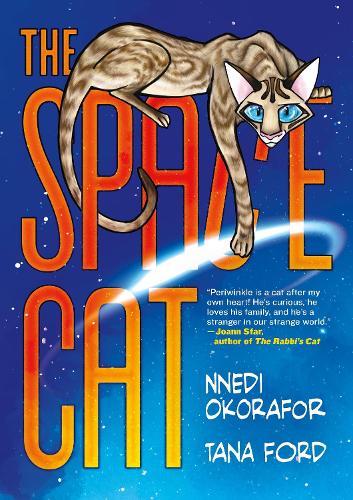 The Space Cat  by Nnedi Okorafor at Abbey's Bookshop, 