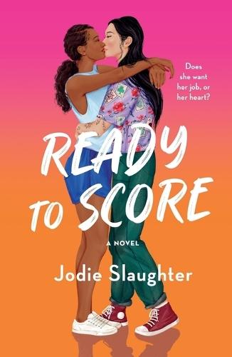 Ready to Score: A Novel  by Jodie Slaughter at Abbey's Bookshop, 