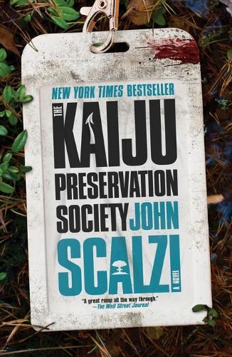 The Kaiju Preservation Society  by John Scalzi at Abbey's Bookshop, 