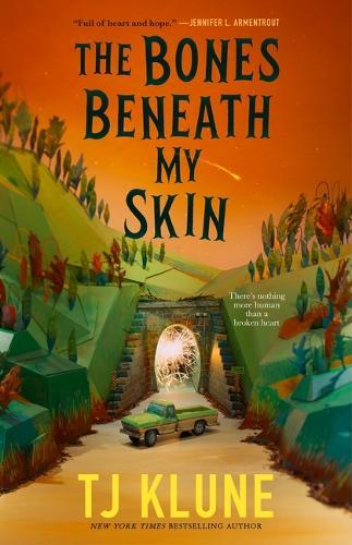 The Bones Beneath My Skin  by Tj Klune at Abbey's Bookshop, 