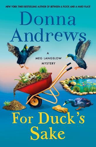 For Duck's Sake: A Meg Langslow Mystery  by Donna Andrews at Abbey's Bookshop, 