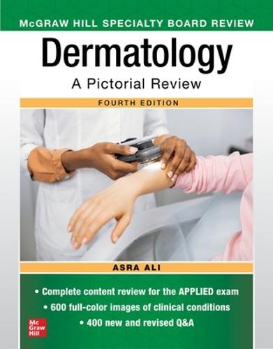 McGraw Hill Specialty Board Review Dermatology: A Pictorial Review, Fourth Edition  by Asra Ali at Abbey's Bookshop, 