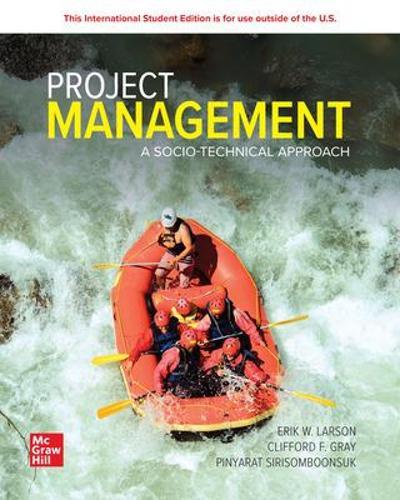 Project Management: A Socio-Technical Approach: 2024 Release ISE  by Erik Larson at Abbey's Bookshop, 