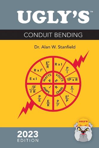 Ugly's Conduit Bending, 2023 Edition  by Alan W. Stanfield at Abbey's Bookshop, 