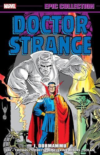 Doctor Strange Epic Collection: I, Dormammu  by Stan Lee at Abbey's Bookshop, 