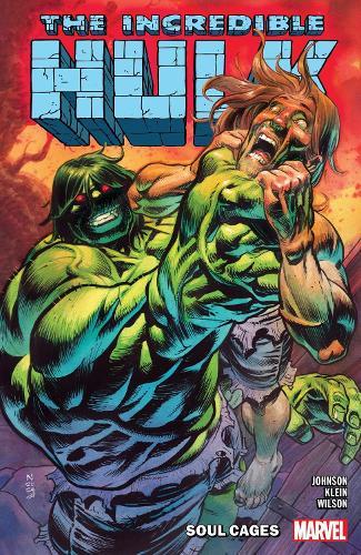 Incredible Hulk Vol. 3: Soul Cages  by Phillip Kennedy Johnson at Abbey's Bookshop, 