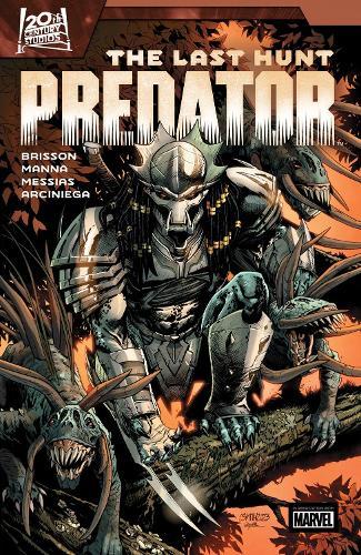 Predator: The Last Hunt  by Ed Brisson at Abbey's Bookshop, 