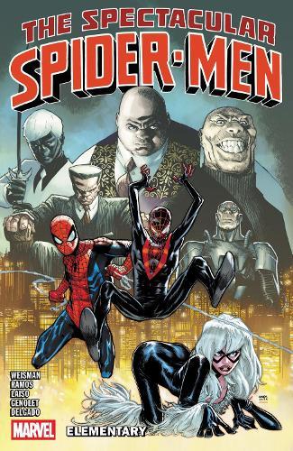 The Spectacular Spider-Men Vol. 2: Elementary  by Greg Weisman at Abbey's Bookshop, 