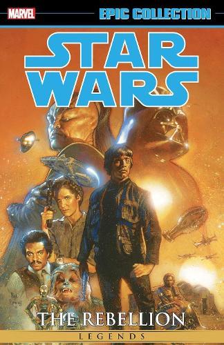 Star Wars Legends Epic Collection: The Rebellion Vol. 6  by Marvel Various at Abbey's Bookshop, 