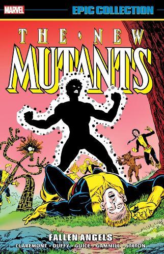 New Mutants Epic Collection: Fallen Angels  by Chris Claremont at Abbey's Bookshop, 